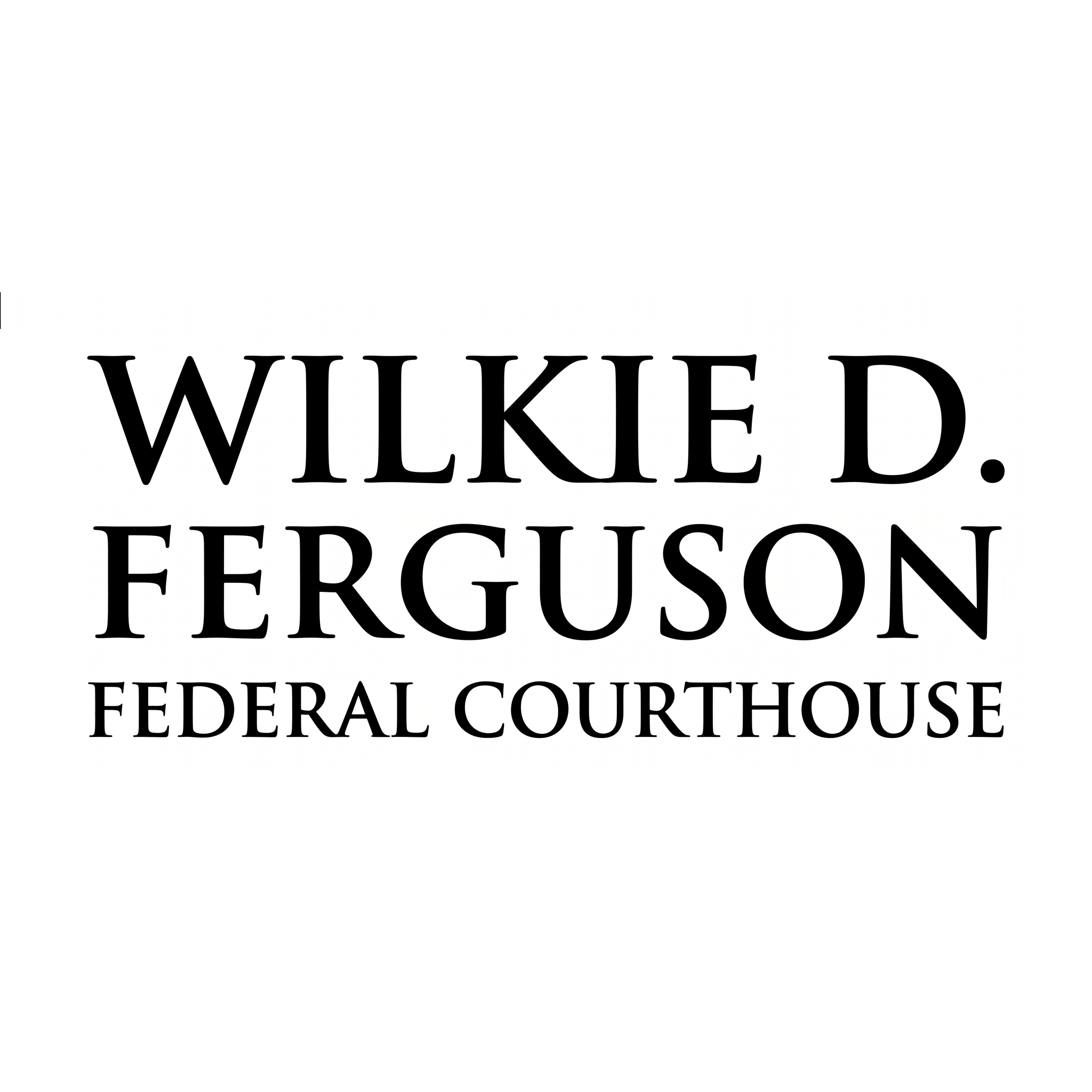 Wilkie D. Ferguson Federal Courthouse
